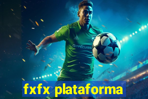 fxfx plataforma